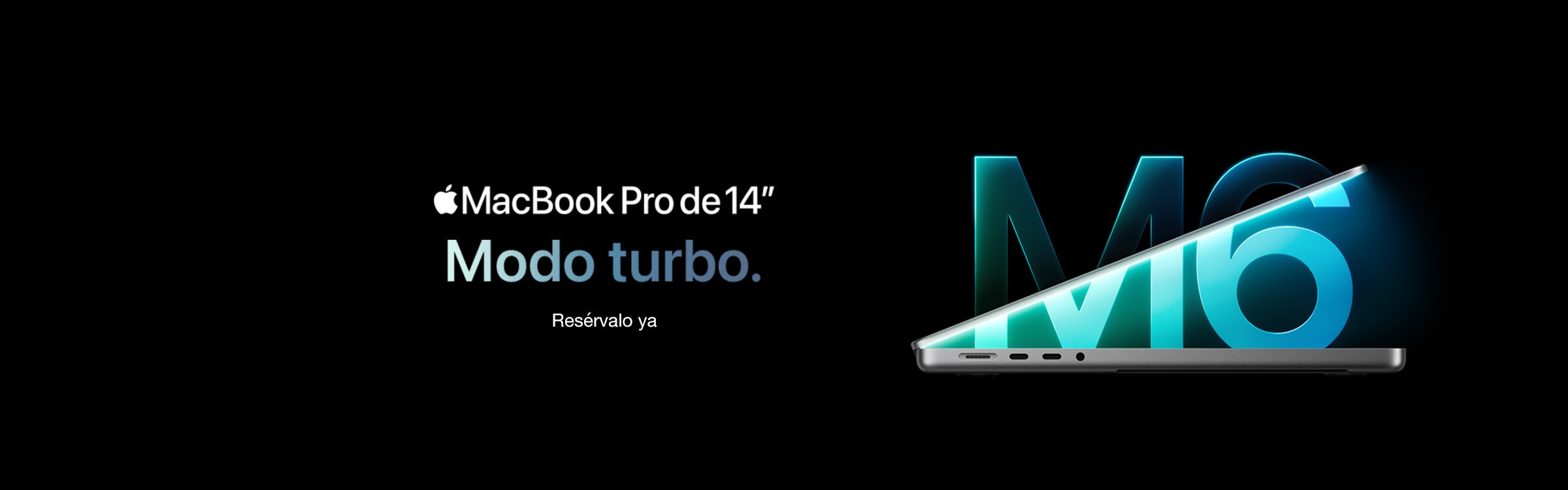 MacBook Pro de 14". Modo Turbo . Resérvalo ya