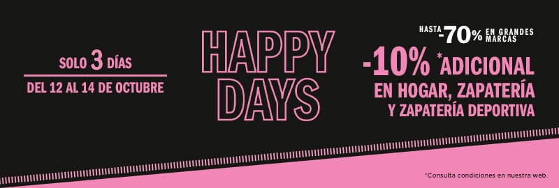 Happy Days -10% adicional