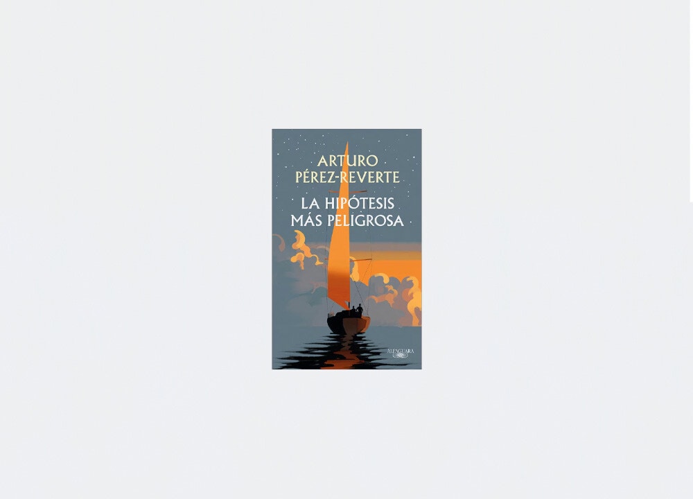 "La hipótesis más peligrosa" de Arturo Pérez - Reverte