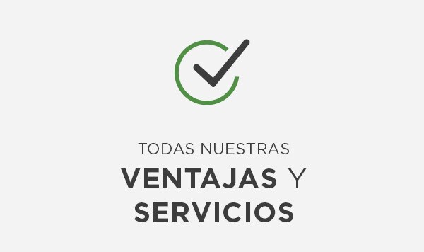 Ventajas y servicios