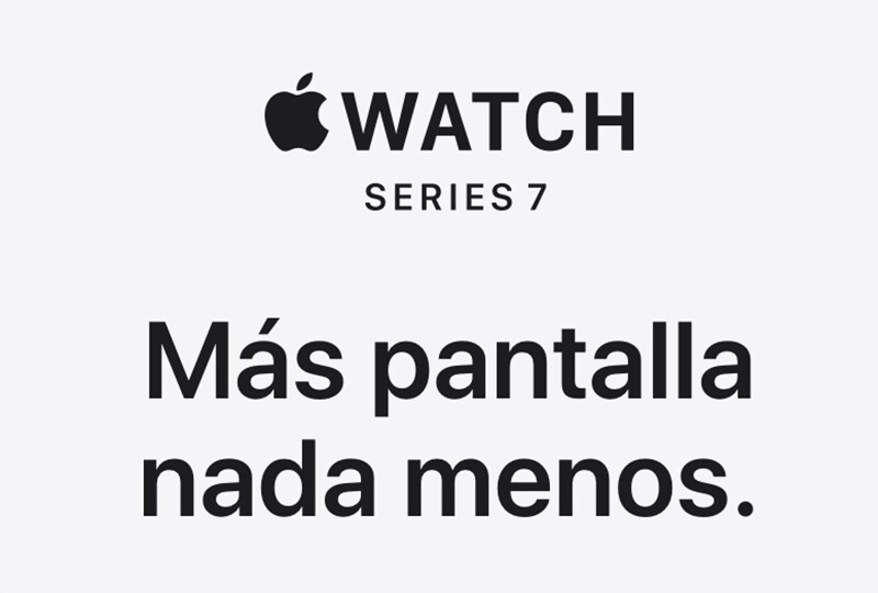 Apple Watch Series 7: Más pantalla nada menos. Apple Watch Series 7: Más pantalla nada menos.