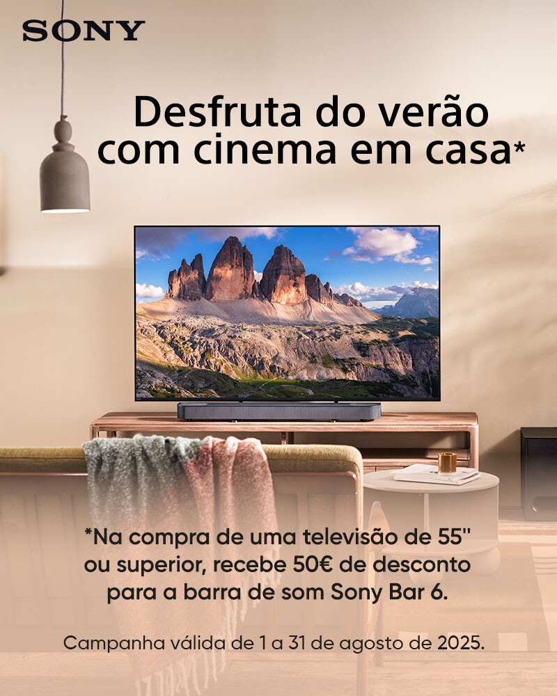 Campanha Sony - Na compra conjunta de uma Tv + Barra de som receba 50€ de desconto