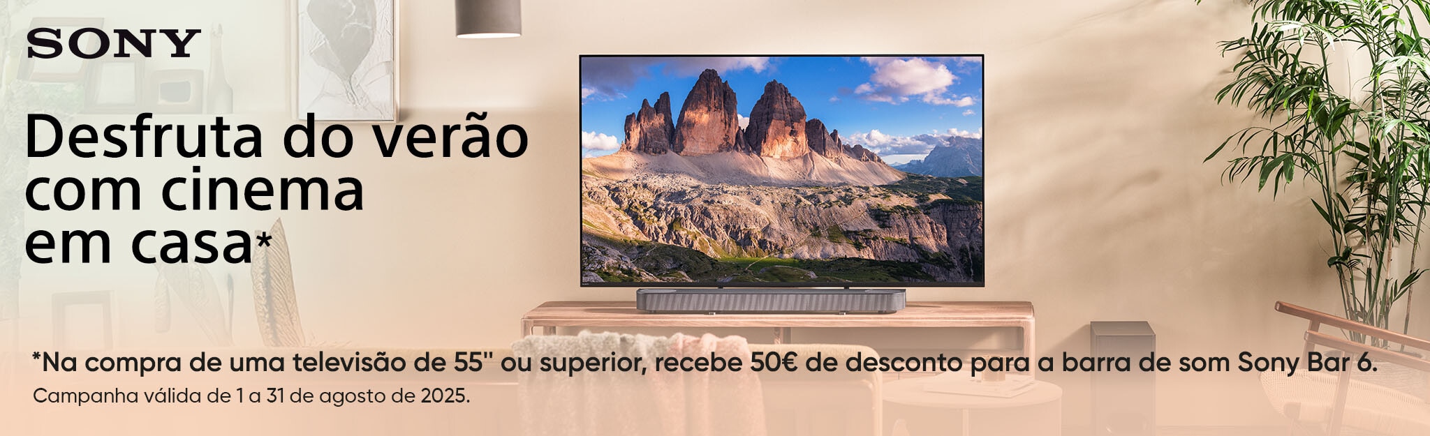 Campanha Sony - Na compra conjunta de uma Tv + Barra de som receba 50€ de desconto