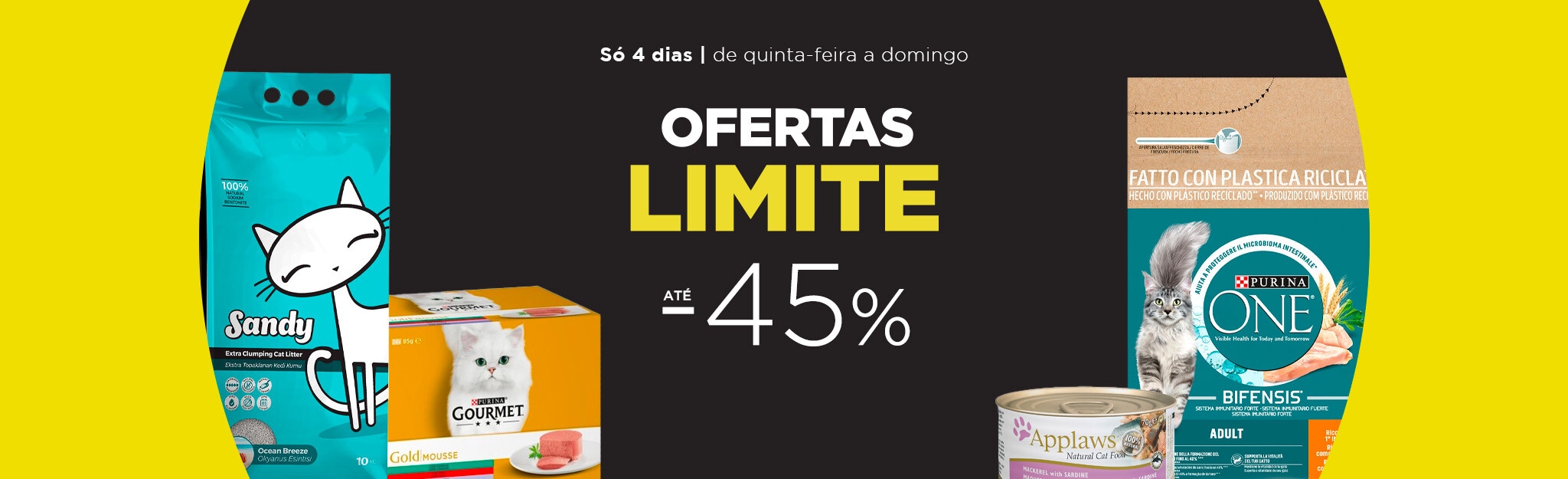 Ofertas Limite de 31 de julho a 03 de agosto