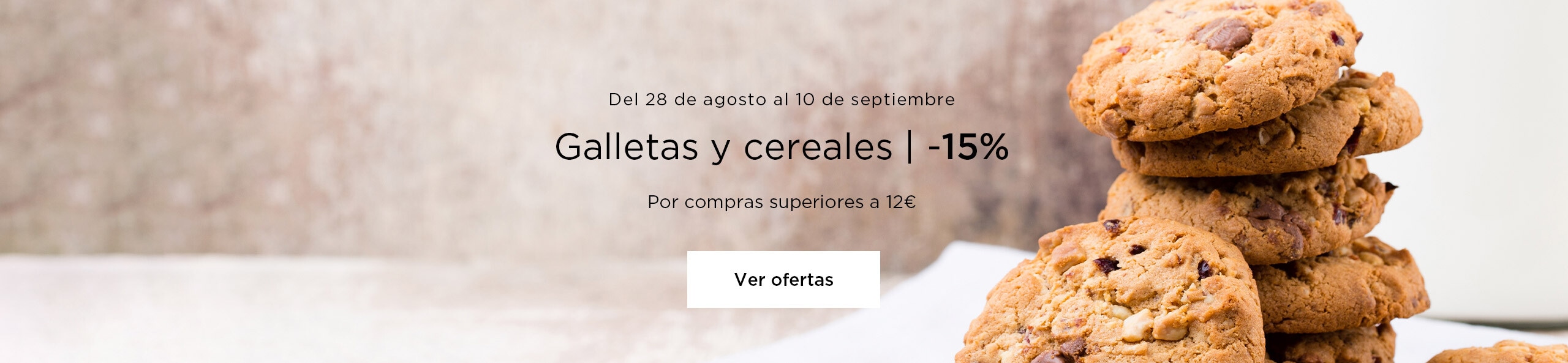 Galletas y cereales | 15% de descuento