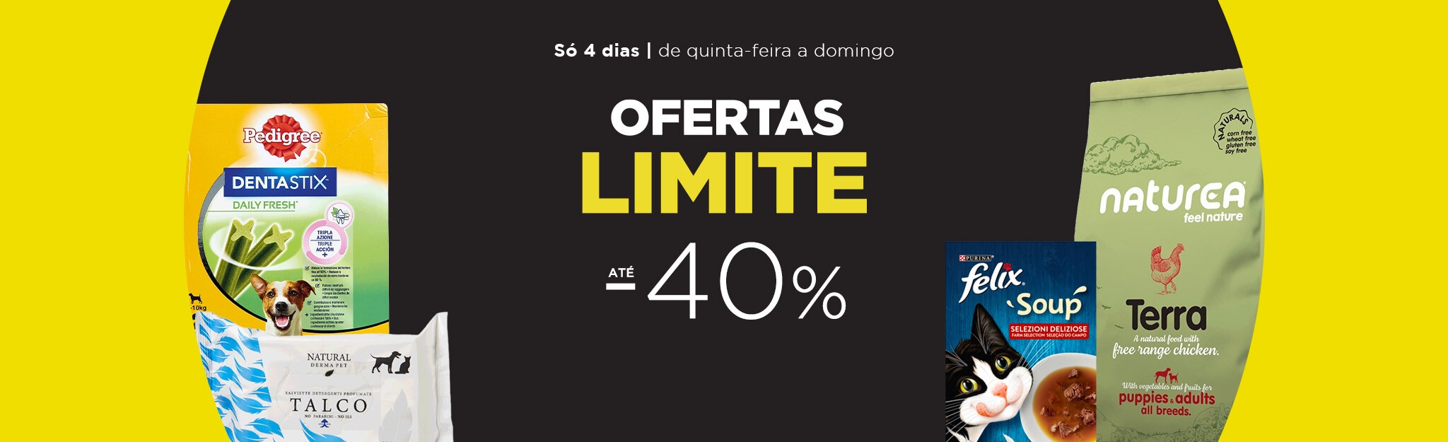 Ofertas Limite de 21 a 24 de agosto