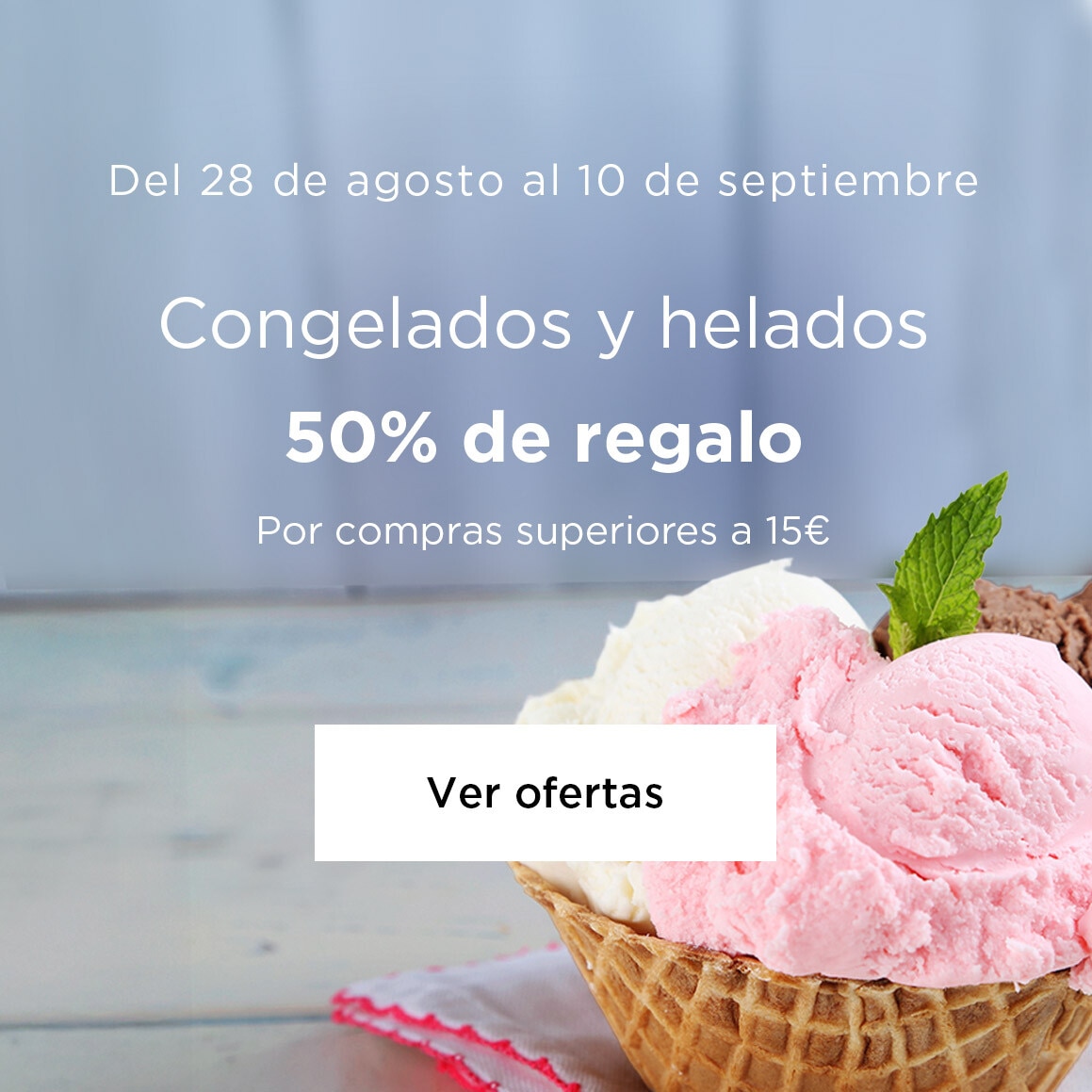 Congelados y helados | 50% de regalo