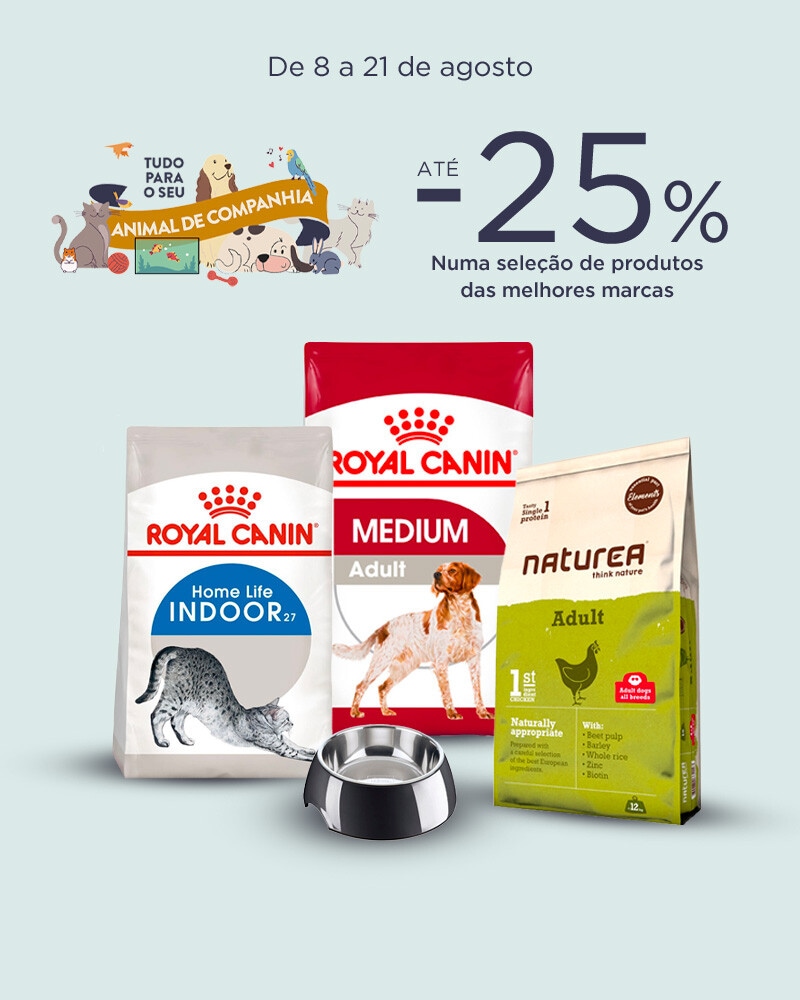 Tudo para o seu Animal de Companhia - 08 a 21 de agosto