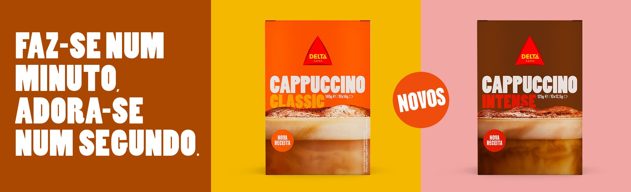 PUB Delta - Faz-se num minuto, adora-se num segundo