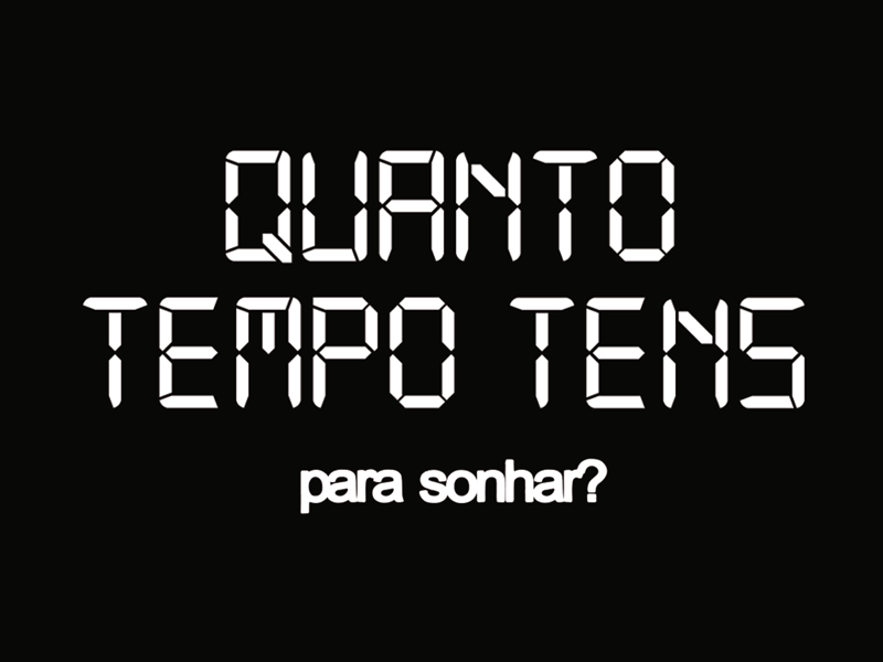 David Carreira - Quanto tempo tens para sonhar?