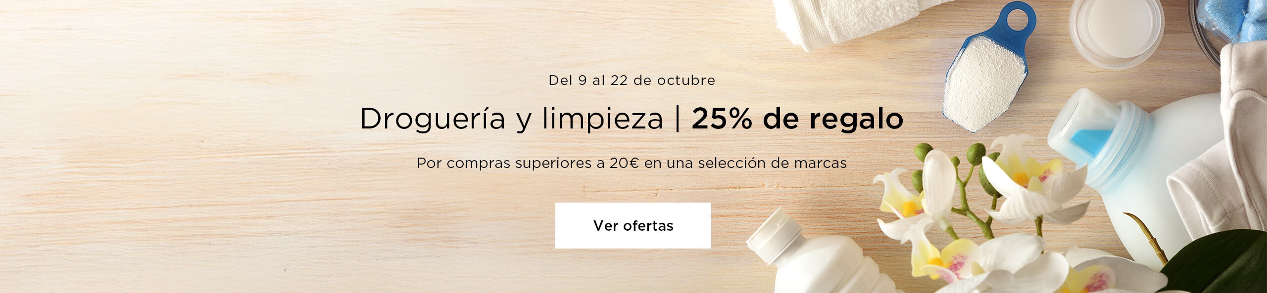 Droguería y limpieza | 25% de regalo