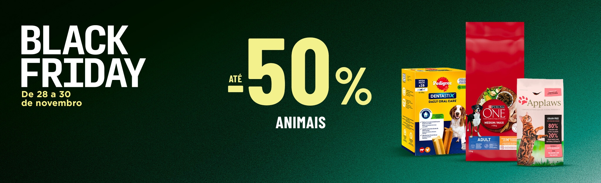 Super Black Friday até -50% + Exclusivo Online mais de 20€ de desconto de 28 a 30 de novembro