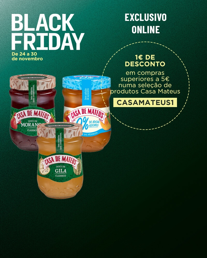 Exclusivo Online, Desconto 1€ com o código CASAMATEUS1 na compra de 5€ dos produtos assinalados, iguais ou combinados. Introduza o código CASAMATEUS1 na página de finalização do pedido - 24 a 30 de novembro