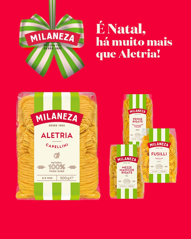 PUB Milaneza - É Natal, há muito mais que aletria!