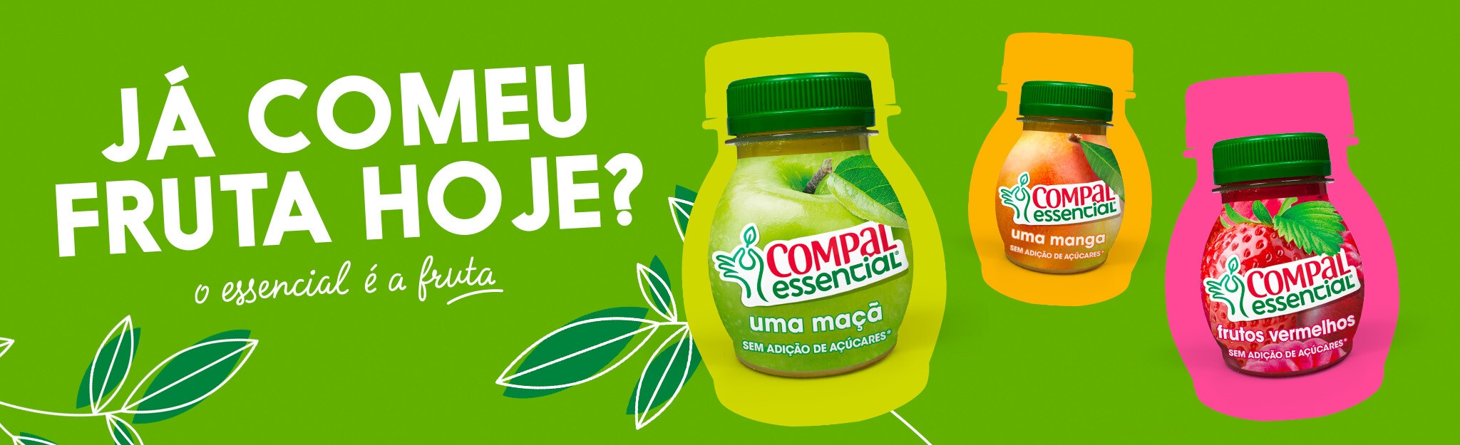 PUB Compal Essencial - Já comeu fruta hoje?