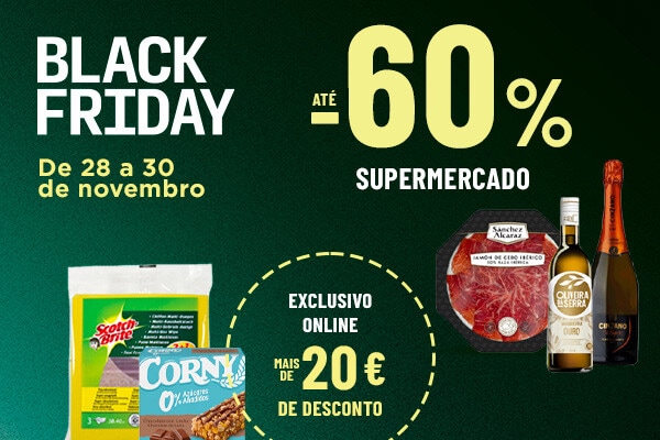 Super Black Friday até -60% + Exclusivo Online mais de 20€ de desconto de 28 a 30 de novembro