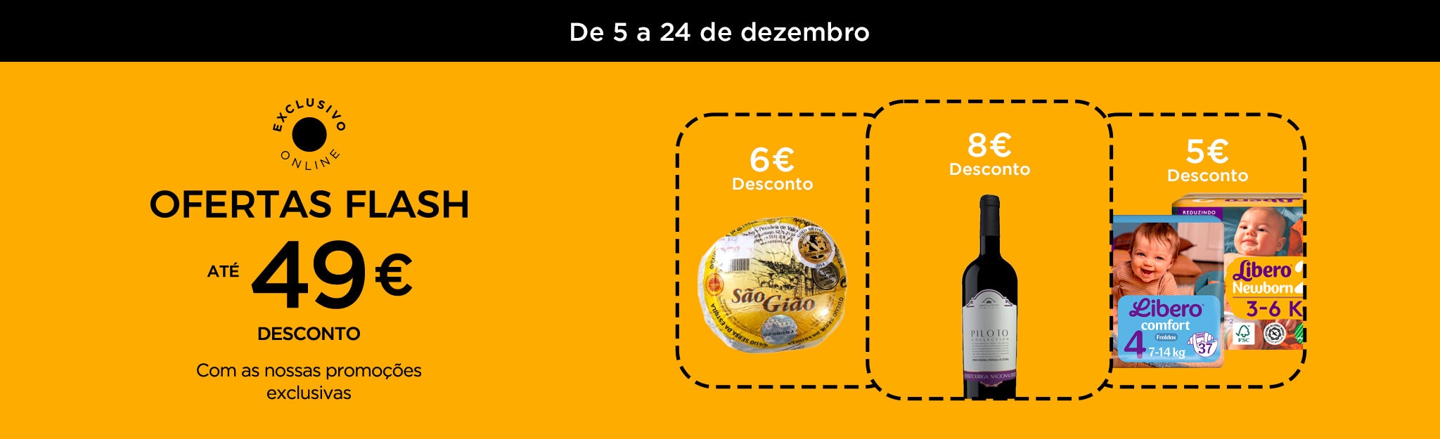 Ofertas Flash - 5 a 24 de dezembro