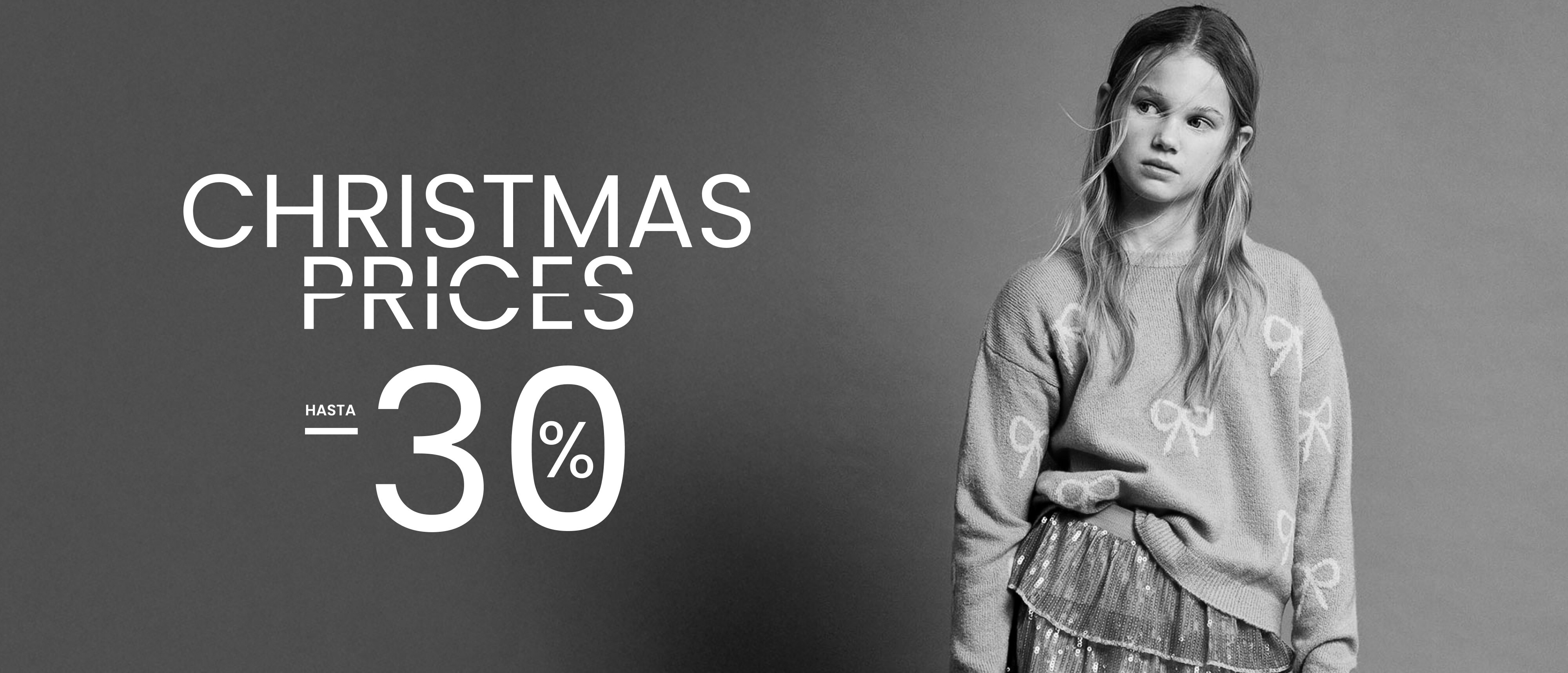 CHRISTMAS PRICES HASTA -30%