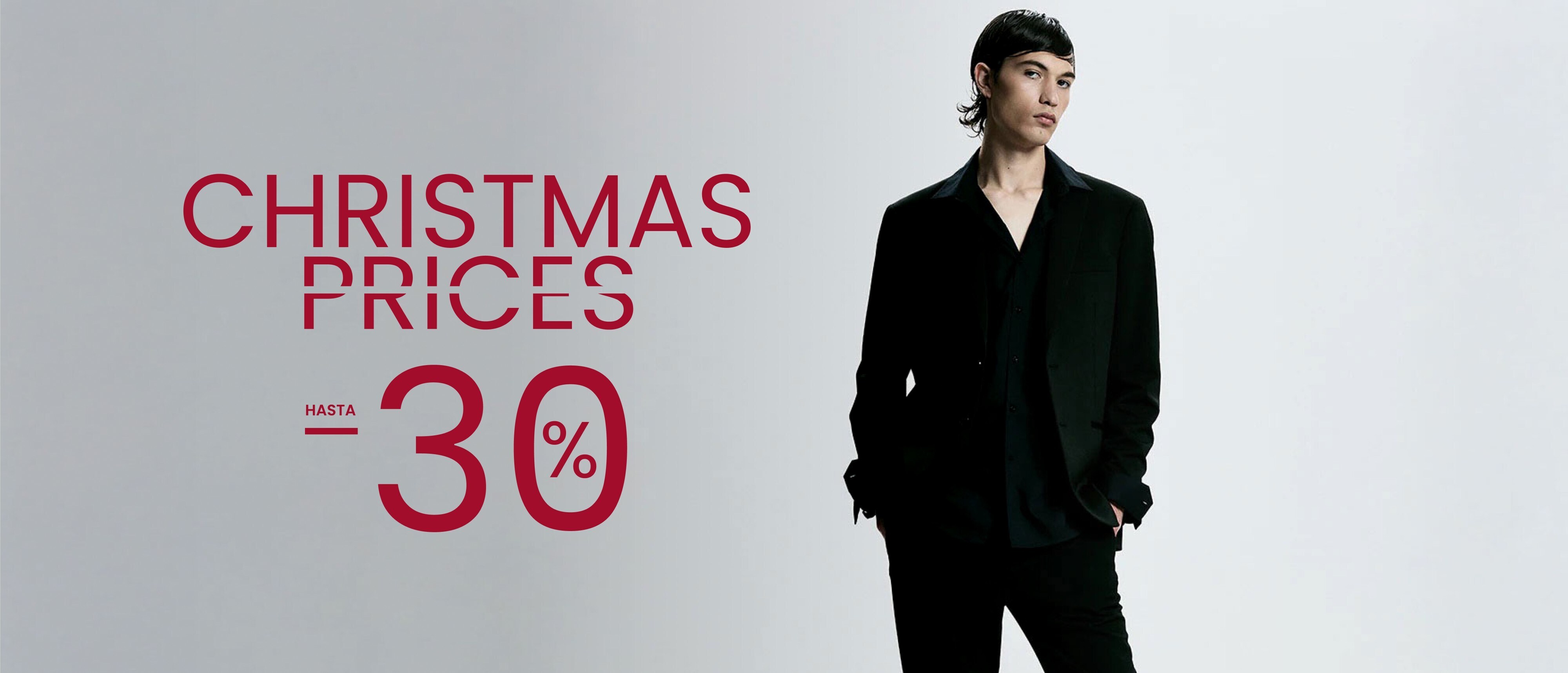 CHRISTMAS PRICES HASTA -30%