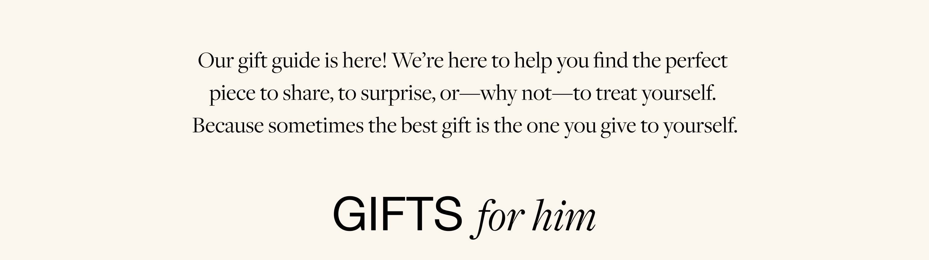 THE ULTIMATE (MAN) GIFT GUIDE