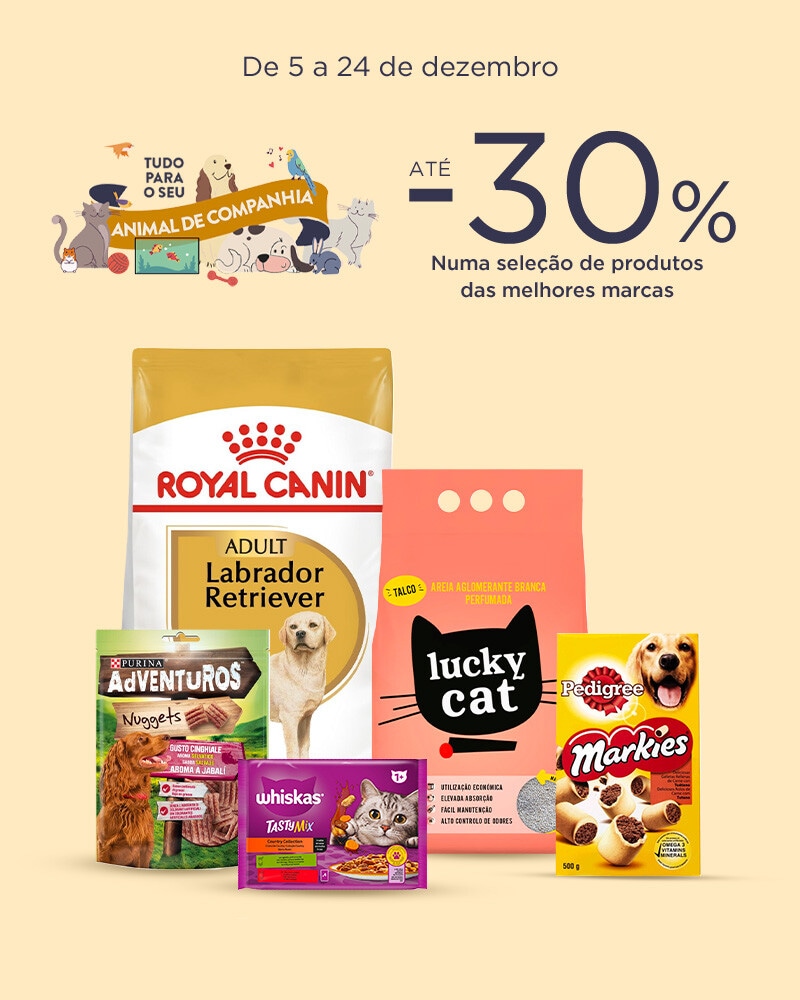 Tudo para o seu Animal de Companhia - 05 a 24 de Dezembro