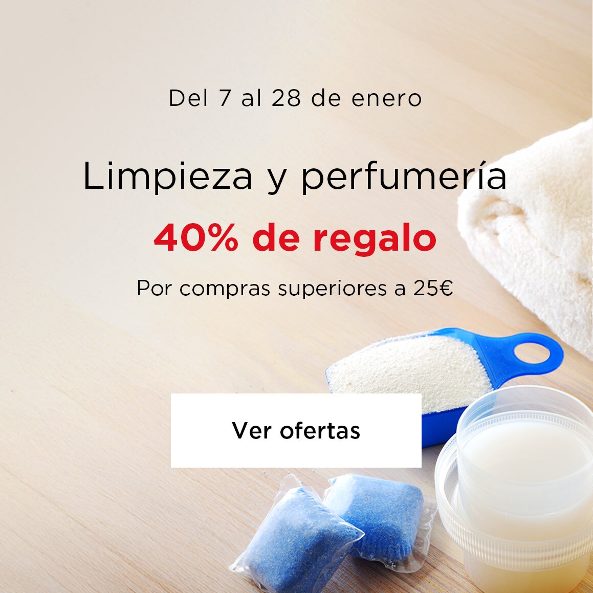 Limpieza y perfumería | 40% de regalo