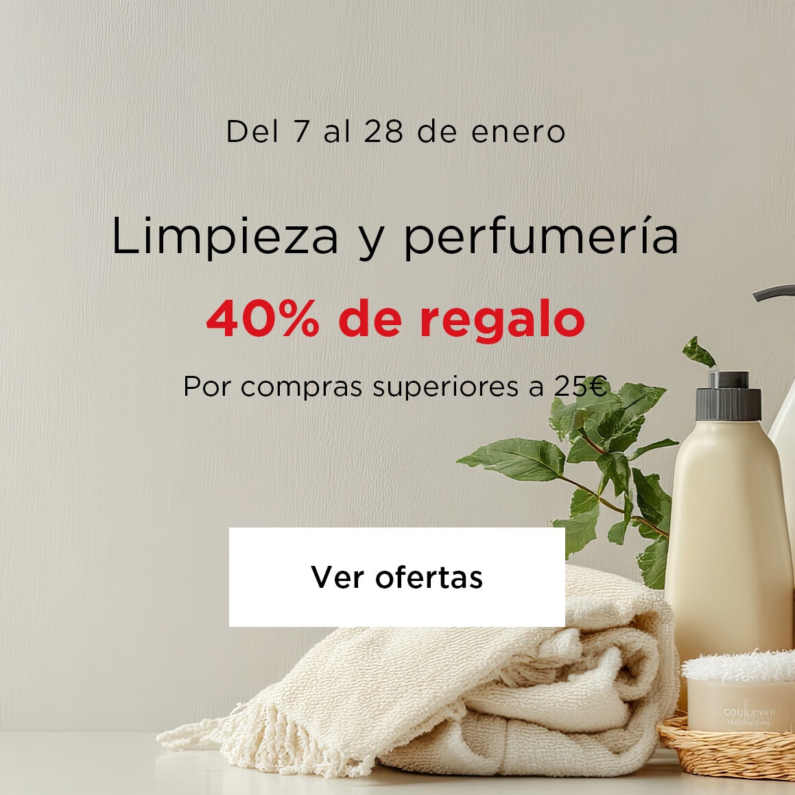 Limpieza y perfumería | 40% de regalo