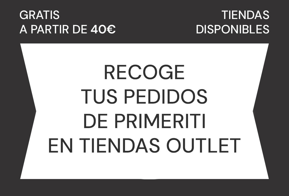 Recogida gratuita en centros Outlet