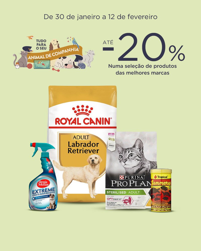 Tudo para o seu Animal de Companhia - 30 de janeiro a 12 de fevereiro