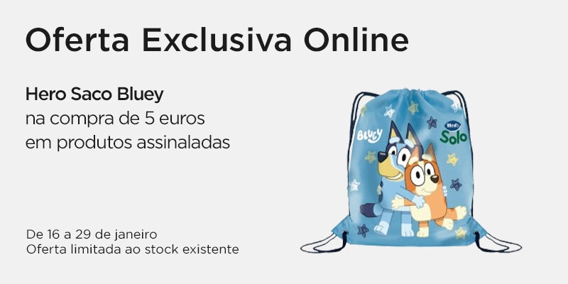 Exclusivo Online, oferta Mochila Bluey na compra de 5€ em produtos Hero, assinalados, iguais ou combinados - 16 a 29 de janeiro