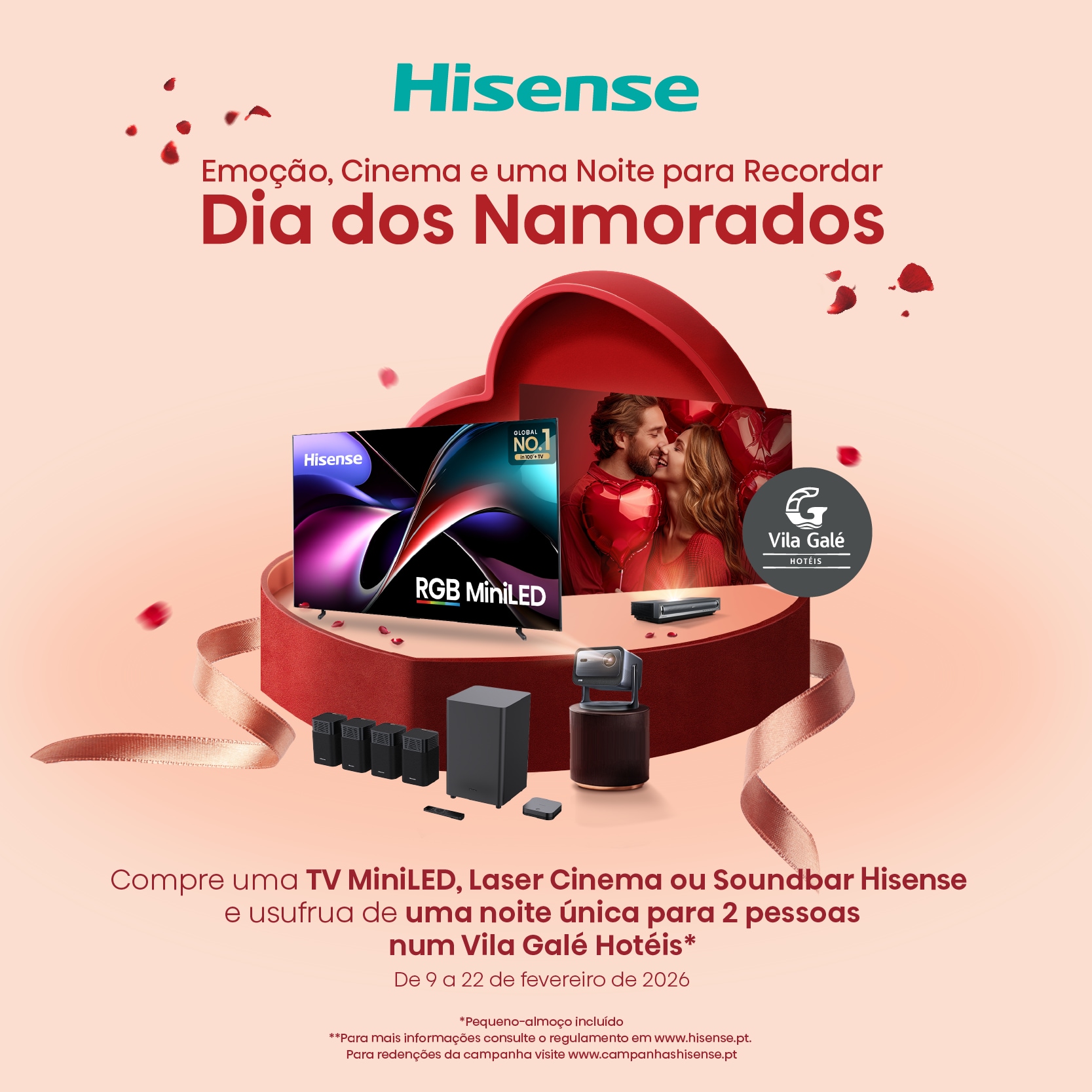 Na compra de uma TV Hisense, Laser Cinema ou Soundbar, receba uma noite num Vila Galé Hóteis