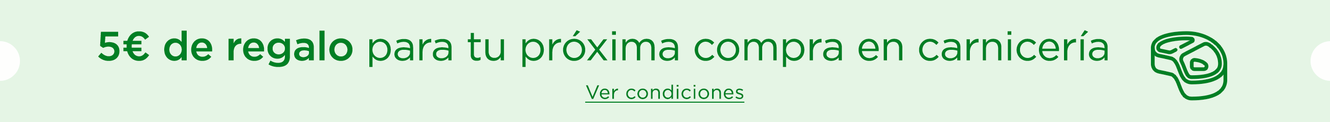 5€ de regalo en Carnicería