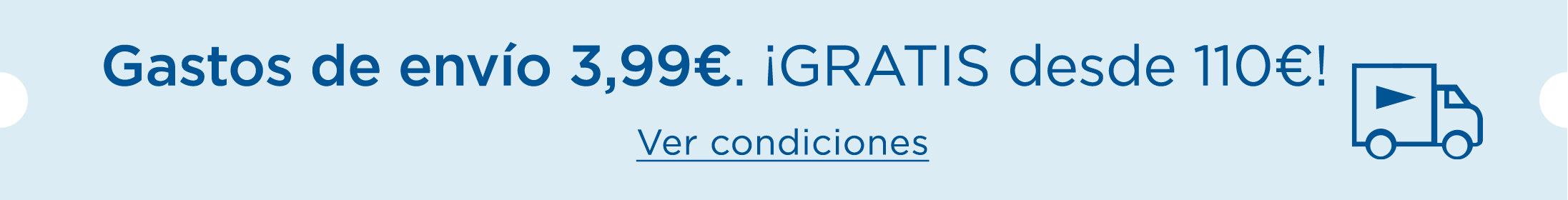 Ahora envío 4€ | GRATIS desde 110€.