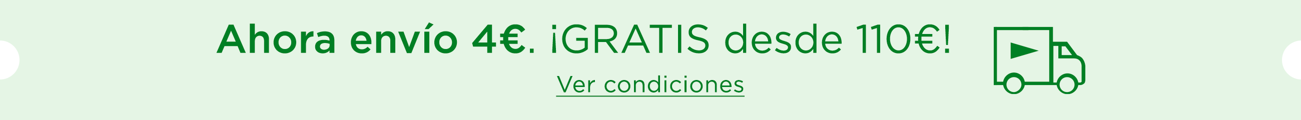 Ahora envío 4€ | GRATIS desde 110€.