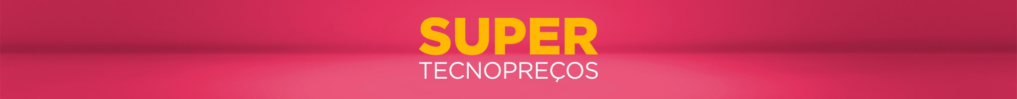 Super Tecnopreços