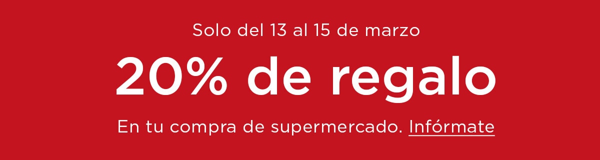 20% de regalo en tu compra de supermercado.