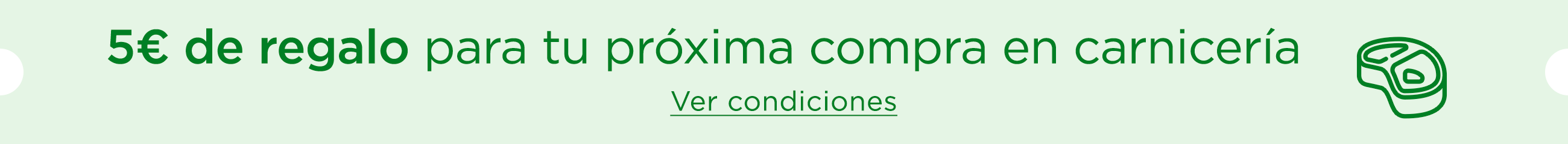 5€ de regalo en Carnicería