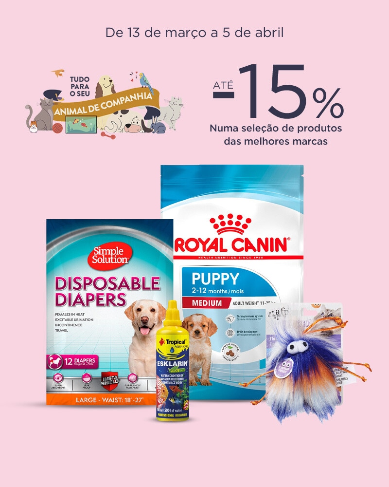 Tudo para o seu Animal de Companhia - 13 de março a 5 de abril