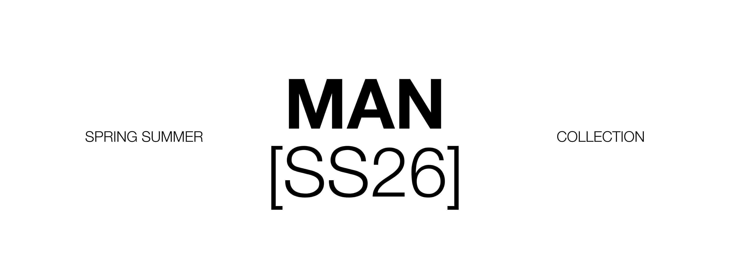 MAN COLLECTION SS26 