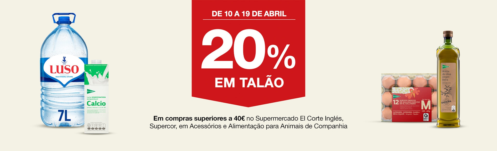 Campanha 20% em Talão - 10 a 19 de abril