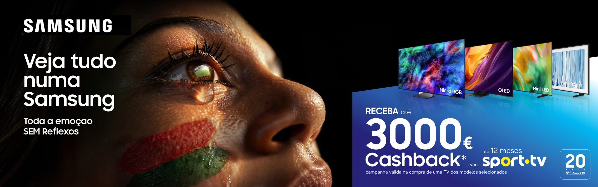Na compra de uma TV Samsung, receba até 300€ de Cashback e/ou até 12 meses de SportTV