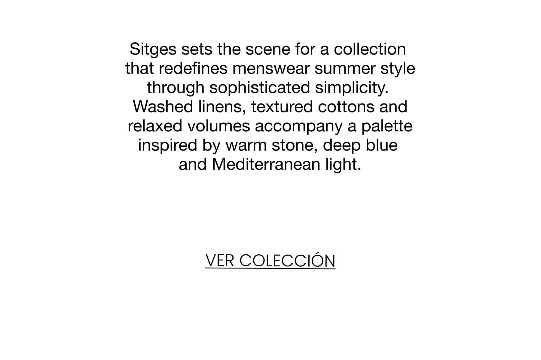 THE CLUB SITGES MAN COLLECTION