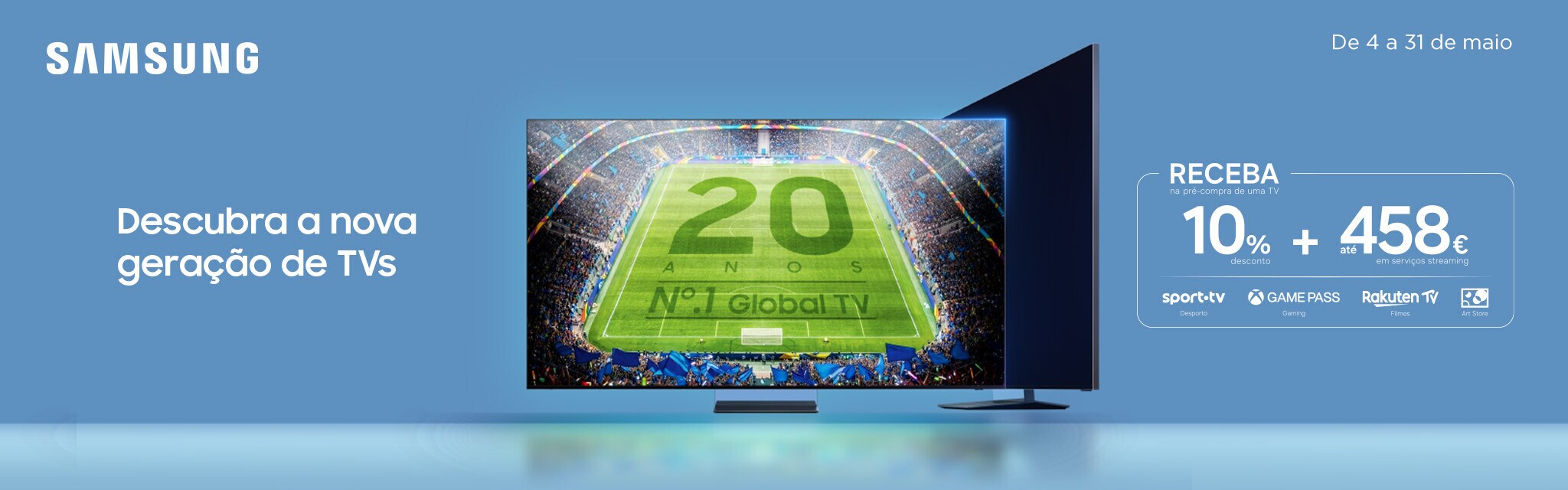 Na compra de uma TV Samsung, receba 10% de desconto e até 458€ em serviços de streaming.