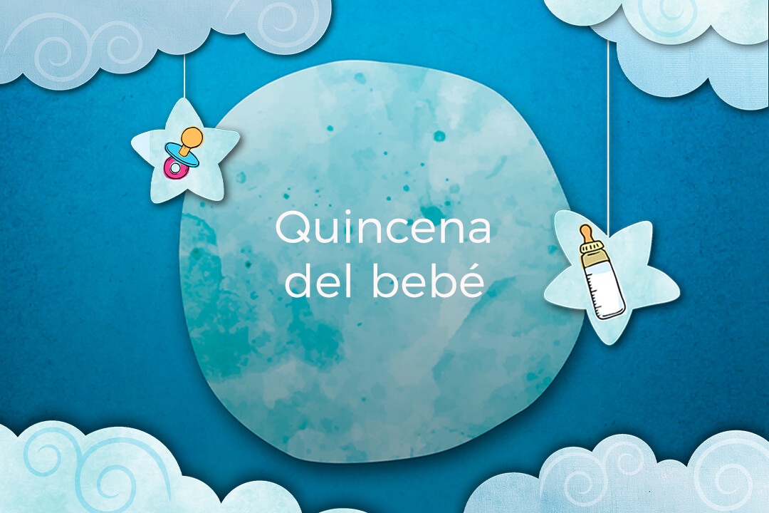 Quincena del bebé