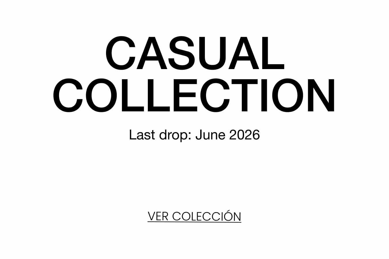 CASUAL COLLECTION